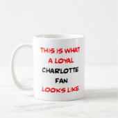 Mug charlotte fan, loyal (Gauche)