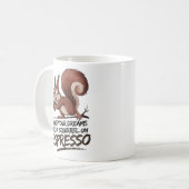 Mug Chase Your Dreams - Amusants et Motivationnels (Devant gauche)