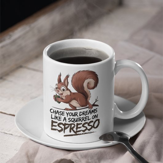 Mug Chase Your Dreams - Amusants et Motivationnels