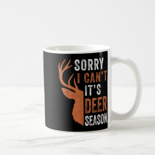 Mug Chasse au cerf pour hommes désolé je ne peux pas c