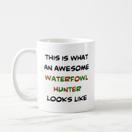 Mug chasseur de sauvagine, génial (Gauche)