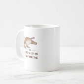 Mug chat Accrochez-Moi Laissez-Moi Surpenser Ce Café (Devant gauche)
