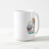 Mug Chat Comical "Je Gère Cette Maison, Humain" (Devant droit)