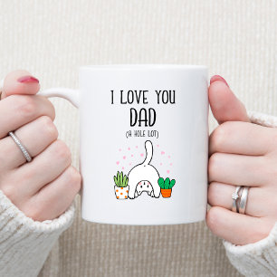 Mug Chat Drôle Je T'Aime Papa Un Trou Beaucoup