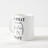 Mug Chat Je Fais Ce Que Je Veux (Devant gauche)