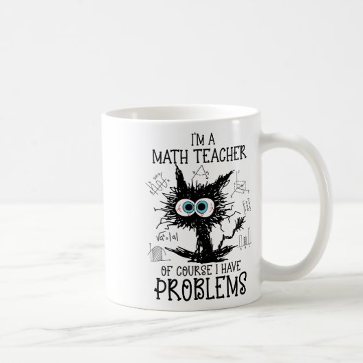 Mug Chat Noir Kitty Je suis un professeur de mathémati (Droite)