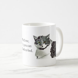 Mug Chat - Nourris-moi, puis tu pourras retourner te c