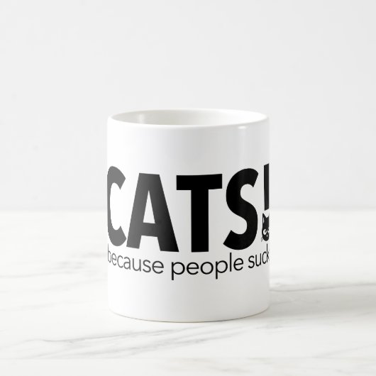 Mug Chat puisque les gens sucent (Centre)