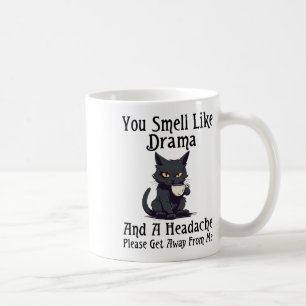 Mug Chat Vous Sentez Comme Le Drame Et Un Mal De Tête 