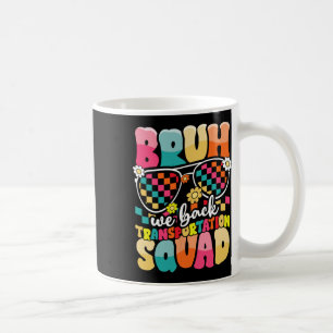 Mug Chauffeur de Bus Drôle Bruh On Retourne À L'École
