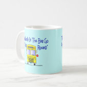 Mug Chauffeur de bus "les roues sur l'autobus " (Devant gauche)