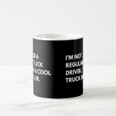 Mug Chauffeur de camion Citation de travail drôle (Centre)