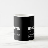 Mug Chauffeur de Camion Citation Drôle de Travail (Centre)