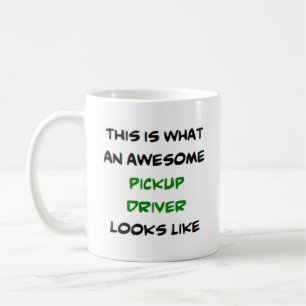 Mug chauffeur de ramassage, génial