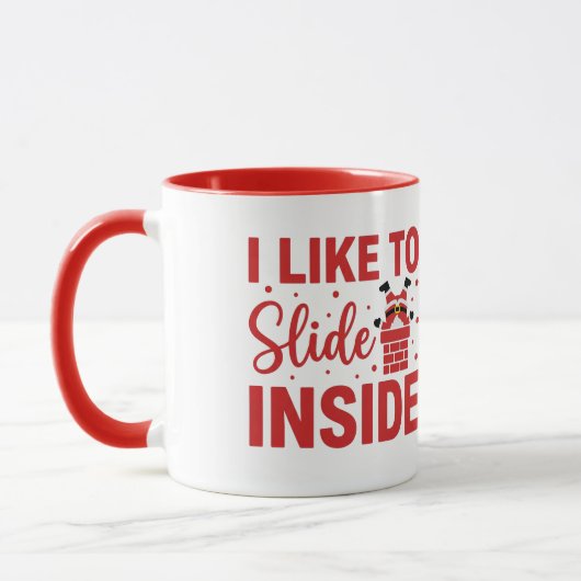 Mug Cheeky I Like To Slide Inside Christmas Joke (Gauche)