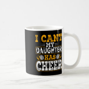Mug Cheer maman cheerleading - Je ne peux pas Ma fille