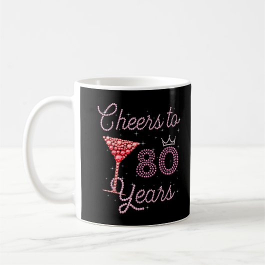 Mug Cheers To 80 Years 80e Birthday 80 Years Old Bday (Gauche)