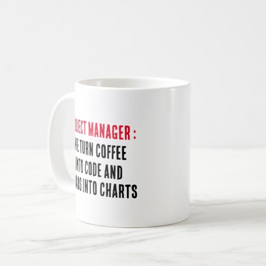 Mug Chef de projet Nous transformons le café en code e (Devant gauche)