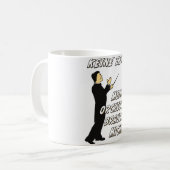 Mug Chef D'Orchestre N'A Pas Besoin De Moi (Devant gauche)