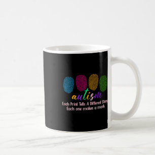 Mug Chemise Autisme D'Empreinte, Chaque Impression Dit