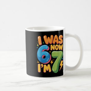 Mug Chemise d'anniversaire 7 ans - Étais 6 Maintenant 