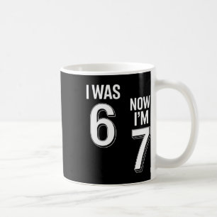 Mug Chemise d'anniversaire 7 ans - J'avais 6 ans maint