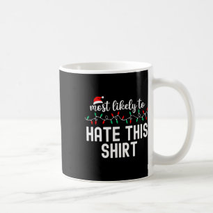 Mug Chemise de Noël la plus susceptible de correspondr