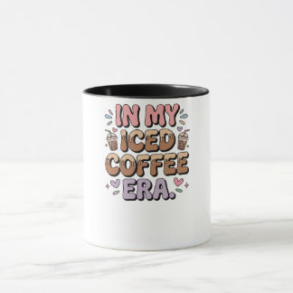 Mug Chemise de sudation de l'ère de mon café glacé Drô