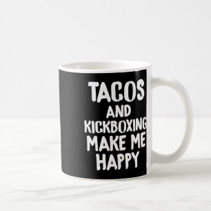 Mug Chemise drôle de Taco Les Tacos Et Le Kickboxing M