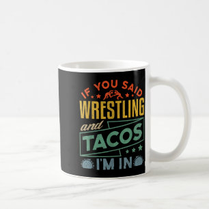 Mug Chemise drôle de wrestling et tacos Lutte Rétro Ho