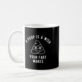 Mug Chemise Emoji Caca - Un Caca Est Un Vœu Que Le Pet