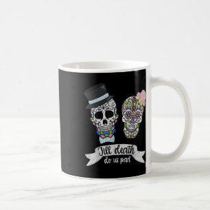 Mug Chemise Jusqu'à ce que la mort nous sépare Crâne d