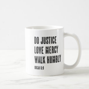 Mug Chemise Justice Miséricorde Marche Humblement Mich
