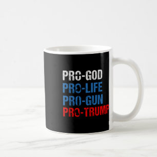 Mug Chemise patriotique Pro Dieu Pro Vie Pro Armes Pro