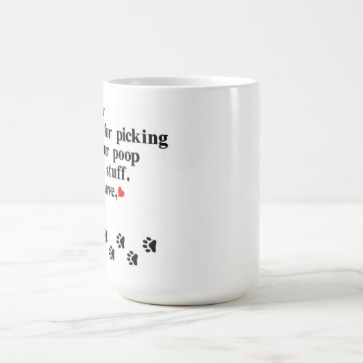 Mug Cher...de vos animaux de compagnie (Centre)