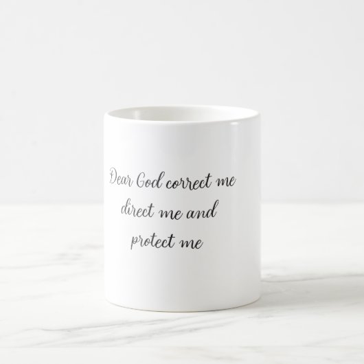 Mug Cher Dieu corrige-moi, guide-moi et protège-moi (Centre)