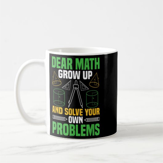 Mug Cher Math Augmente Et Résoudre Vos Propres Problèm (Gauche)