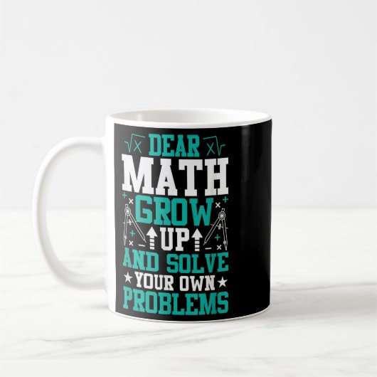 Mug Cher Math Augmente Et Résoudre Vos Propres Problèm (Gauche)