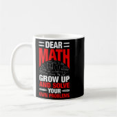 Mug Cher Math Augmente Et Résoudre Vos Propres Problèm (Gauche)