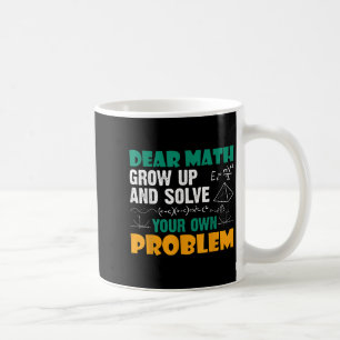 Mug Cher Maths - Augmentez Et Résolvez Vos Propres Pro
