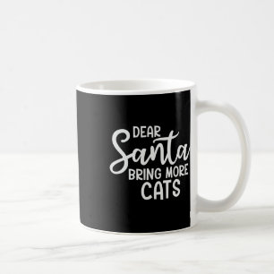 Mug Cher Père Noël Apportez plus de chats Amusants Fam