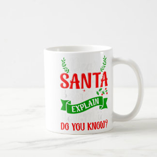 Mug Cher Père Noël Avant D'Expliquer Combien Connaisse
