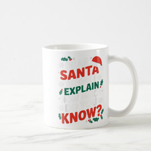 Mug Cher Père Noël avant que j'explique combien en sav