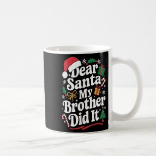 Mug Cher Père Noël C'est Mon Frère Qui L'a Fait Humour