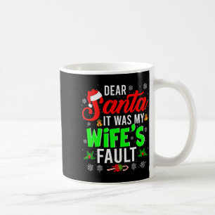 Mug Cher Père Noël C'était la faute de ma femme Noël F