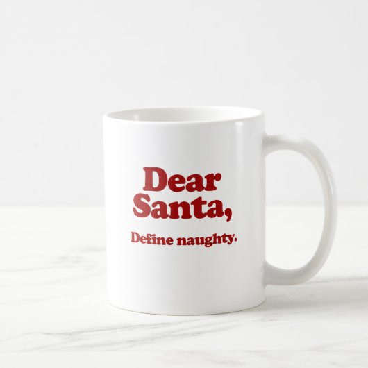 Mug Cher Père Noël, définissent vilain (Droite)