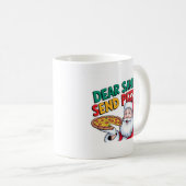 Mug Cher Père Noël envoyez une pizza ce Noël (Devant droit)
