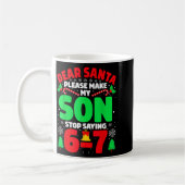 Mug Cher Père Noël, faites que mon fils arrête de dire (Gauche)