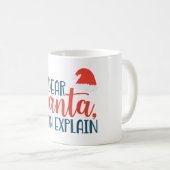 Mug Cher Père Noël, je peux vous expliquer (Devant droit)