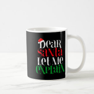 Mug Cher Père Noël, laissez-moi expliquer drôle de pyj